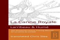 La Canne Royale