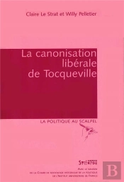 La Canonisation Libérale De Tocqueville