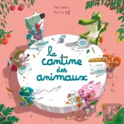 La Cantine Des Animaux