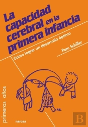 La Capacidad Cerebral En La Primera Infancia