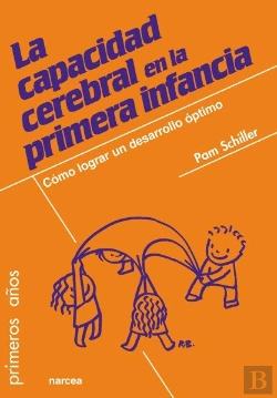 Bertrand.pt - La Capacidad Cerebral En La Primera Infancia
