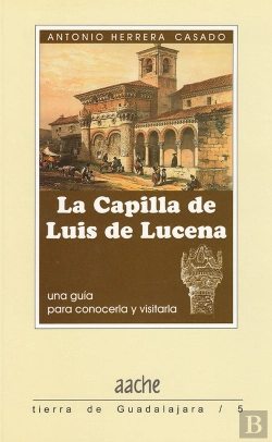 Bertrand.pt - La Capilla De Luis De Lucena