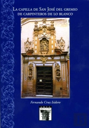 La Capilla De San José Del Gremio De Carpinteros De Lo Blanco