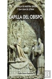 La Capilla Del Obispo