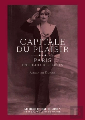 La Capitale Des Plaisirs