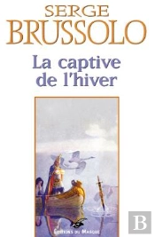 La Captive De L Hiver