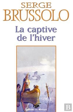 Bertrand.pt - La Captive De L Hiver