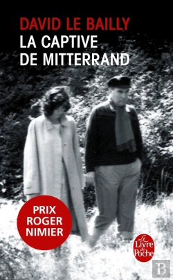 Bertrand.pt - La Captive De Mitterrand