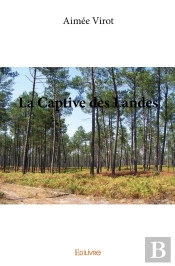 La Captive Des Landes