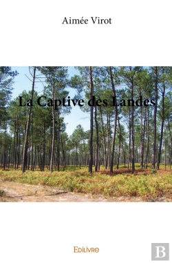 Bertrand.pt - La Captive Des Landes