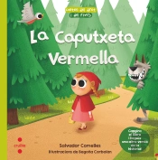 La Caputxeta Vermella / El Llobató Vermell