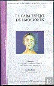 La Cara Espejo De Emociones