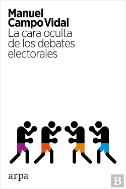 Bertrand.pt - La Cara Oculta De Los Debates Electorales