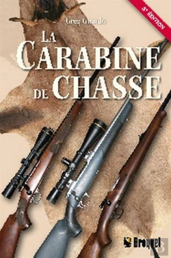 Bertrand.pt - La Carabine De Chasse