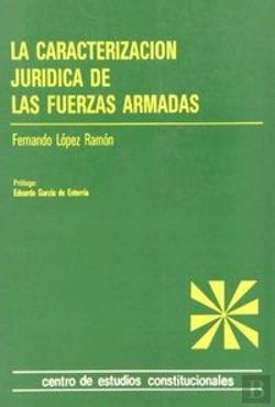 Bertrand.pt - La Caracterización Jurídica De Las Fuerzas Armadas.