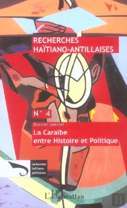 Bertrand.pt - La Caraibe Entre Histoire Et Politique - Vol04