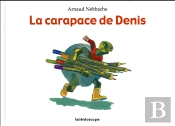 La Carapace De Denis