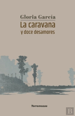 Bertrand.pt - La Caravana Y Doce Desamores