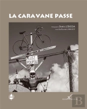 La Caravane Passe