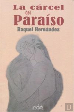 Bertrand.pt - La Cárcel Del Paraíso