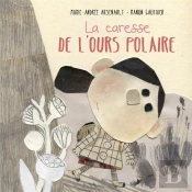 La Caresse De L'Ours Polaire