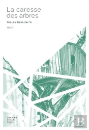 La Caresse Des Arbres