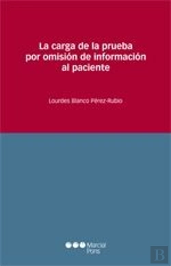 Bertrand.pt - La Carga De La Prueba Por Omisión De Información Al Paciente