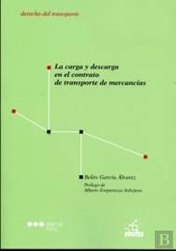 Bertrand.pt - La Carga Y Descarga En El Contrato De Transporte De Mercancías
