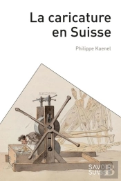 La Caricature En Suisse