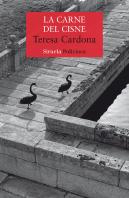 La Carne Del Cisne
