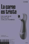 La Carne Es Triste