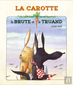 Bertrand.pt - La Carotte, La Brute Et Le Truand