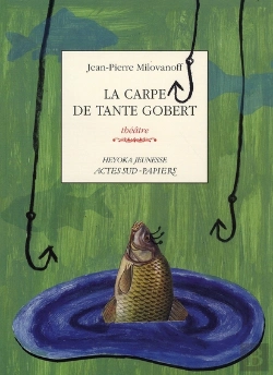 Bertrand.pt - La Carpe De Tante Gobert