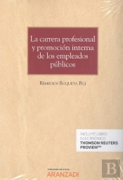 La Carrera Profesional Y Promoción Interna De Los Empleados Públicos (Papel + E-Book)