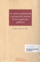 La Carrera Profesional Y Promoción Interna De Los Empleados Públicos (Papel + E-Book)