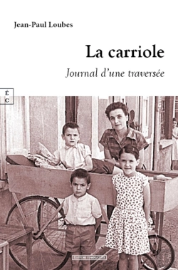 Bertrand.pt - La Carriole : Journal D Une Traversee
