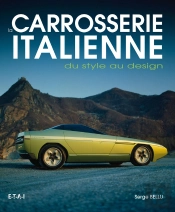 La Carrosserie Italienne ; Du Style Au Design