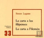 La Carta A Los Filipenses. La Carta A Filemón