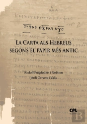 La Carta Als Hebreus Segons El Papir Mes Antic
