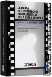 La Carta De Los Derechos Fundamentales De La Unión Europea - Materiales De Innovación Docente