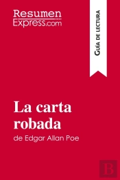 La Carta Robada De Edgar Allan Poe Gu A De Lectura - Resumen Y Analisis Completo