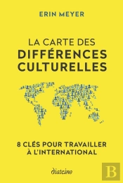 La Carte Des Différences Culturelles : 8 Clés Pour Travailler À L'International