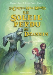 La Carte Des Mille Mondes, Tome 03
