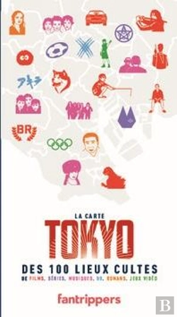 Bertrand.pt - La Carte Tokyo Des 100 Lieux Cultes De Films, Series, Musique, Bd, Romans