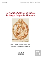La Cartilla Política Y Cristiana De Diego Felipe De Albornoz