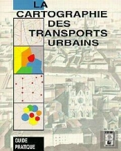 La Cartographie Des Transports Urbains ; Guide Pratique