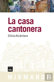 La Casa Cantonera