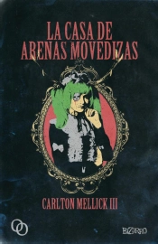 La Casa De Arenas Movedizas