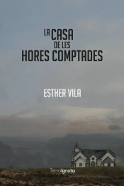 La Casa De Les Hores Comptades
