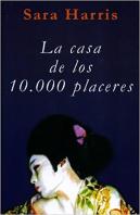 La Casa De Los 10000 Placeres